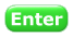 Enter